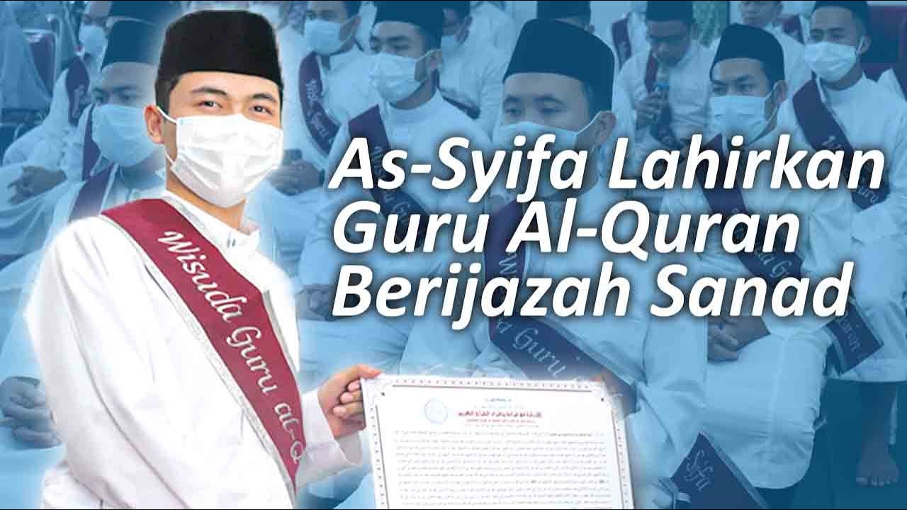 Wisuda Guru Al-Quran As-Syifa